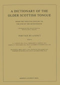 A Dictionary of the Older Scottish Tongue: From the Twelfth Century to the End of the Seventeenth: Part 42