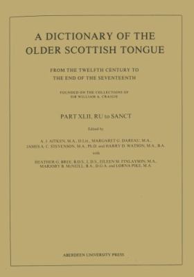 A Dictionary of the Older Scottish Tongue: From the Twelfth Century to the End of the Seventeenth: Part 42