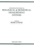 Concise Encyclopedia of Biological and Biomedical Measurement Systems (Advances in Systems Control and Information Engineering Ser.)