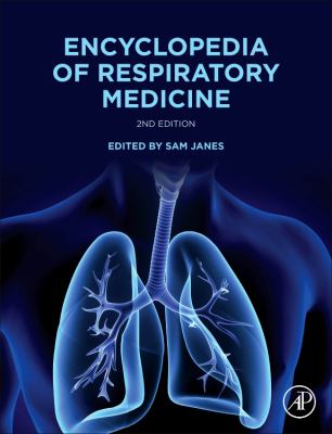 Encyclopedia of Respiratory Medicine