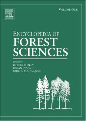 Encyclopedia of Forest Sciences