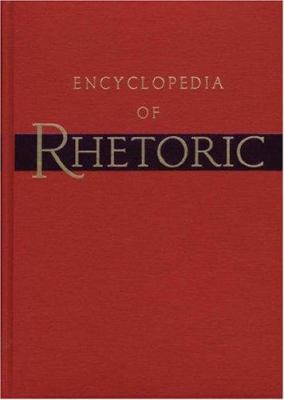 Encyclopedia of Rhetoric