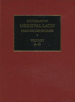 Dictionary of Medieval Latin from British Sources (Medieval Latin Dictionary Ser.)