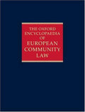 The Oxford Encyclopaedia of European Community Law