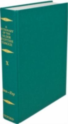 A Dictionary of the Older Scottish Tongue from the Twelfth Century to the End of the Seventeenth: Volume 10 (Stra-3ere)
