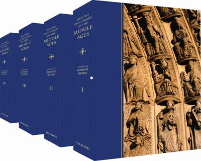 The Oxford Dictionary of the Middle Ages (4 Volume Set)
