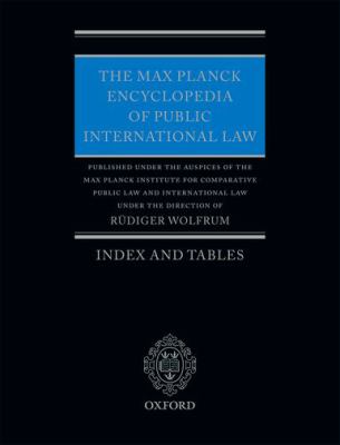 The Max Planck Encyclopedia of Public International Law: Index