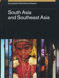 Encyclopedia of World Dress and Fashion, V4: Volume 4: South Asia and Southeast Asia