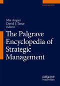 The Palgrave Encyclopedia of Strategic Management