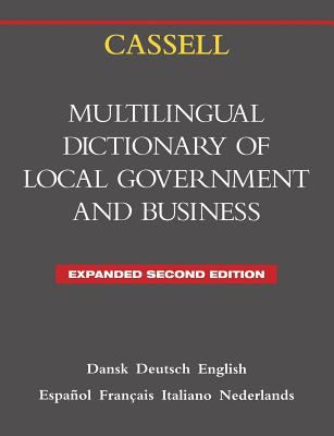Cassell Multilingual Dictionary of Local Government: Second Edition