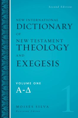 New International Dictionary of New Testament Theology and Exegesis Set