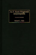 An F. Scott Fitzgerald Encyclopedia