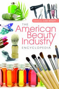 The American Beauty Industry Encyclopedia