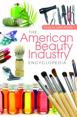 The American Beauty Industry Encyclopedia