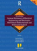 Routledge German Dictionary of Electrical Engineering and Electronics Worterbuch Elektrotechnik and Elektronik Englisch: Vol 1: German-English/Deutsch-Englisch 6th Edition (Routledge Bilingual Specialist Dictionaries Ser.)