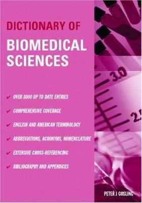 Dictionary of Biomedical Science