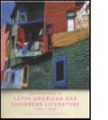 Encyclopedia of Twentieth-Century Latin American and Caribbean Literature, 1900-2003