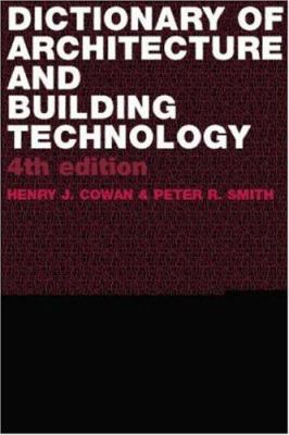 Dictionary of Architectural and Building Technology