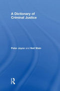 A Dictionary of Criminal Justice