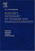 Elsevier's Dictionary of Vitamins and Pharmacochemistry
