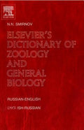 Elsevier's Dictionary of Zoology and General Biology: Russian-English and English-Russian