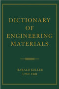 Dictionary of Engineering Materials