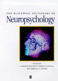 The Blackwell Dictionary of Neuropsychology