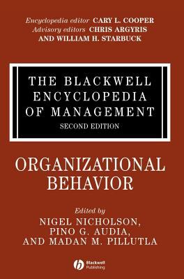 The Blackwell Encyclopedia of Management, Organizational Behavior