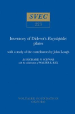 Inventory of Diderot's Encyclopédie- Plates: With a Study of the Contributors by John Lough (Oxford University Studies in the Enlightenment Ser.)