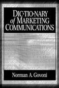 Dictionary of Marketing Communications