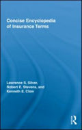 Concise Encyclopedia of Insurance Terms