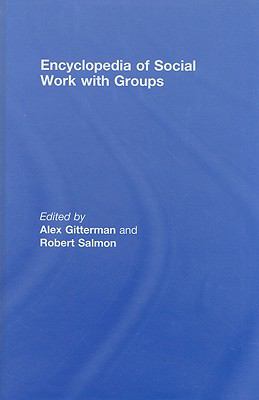 Encyclopedia of Social Work with Groups