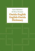 Oneida-English/English-Oneida Dictionary