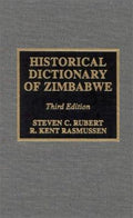 Historical Dictionary of Zimbabwe (Historical Dictionaries of Africa Ser.)