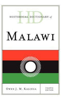 Historical Dictionary of Malawi (Historical Dictionaries of Africa Ser.)