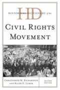 Historical Dictionary of the Civil Rights Movement (Historical Dictionaries of Religions, Philosophies, and Movements Ser.)