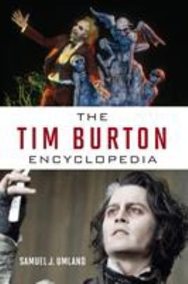 The Tim Burton Encyclopedia