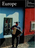 The Garland Encyclopedia of World Music: Europe