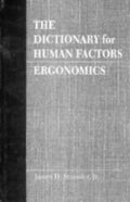 The Dictionary for Human Factors/Ergonomics