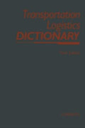 Transportation Logistics Dictionary