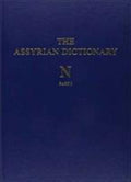 Assyrian Dictionary of the Oriental Institute of the University of Chicago (Assyrian Dictionary Ser., 11, N 1+2)