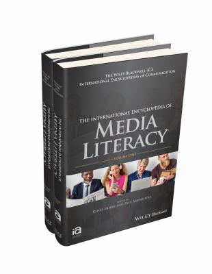 The International Encyclopedia of Media Literacy, 2 Volume Set
