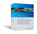 The Encyclopedia of Research Methods in Criminology and Criminal Justice, 2 Volume Set