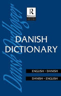 Danish Dictionary: Danish-English, English-Danish (Routledge Bilingual Dictionaries Ser.)