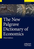 The New Palgrave Dictionary of Economics