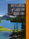 Encyclopedia of Lakes and Reservoirs (Encyclopedia of Earth Sciences Ser.)