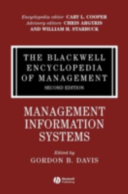 The Blackwell Encyclopedia of Management, Management Information Systems