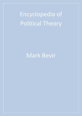Encyclopedia of Political Theory
