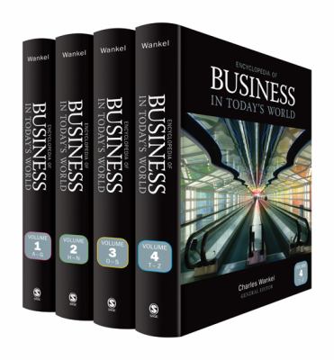Encyclopedia of Business in Today&amp;#8242;s World