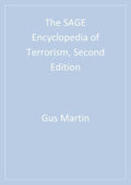 The SAGE Encyclopedia of Terrorism, Second Edition